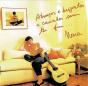 Abraços E Beijinhos E Carinhos Sem Ter Fim... - CD - Preview