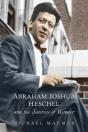 Abraham Joshua Heschel And The Sources Of Wonder - Preview