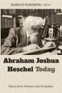 Abraham Joshua Heschel Today - Preview