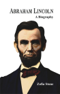 Abraham Lincoln - : A Biography - Preview