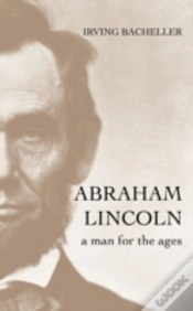 Capa do artigo Abraham Lincoln: A Man For The Ages
