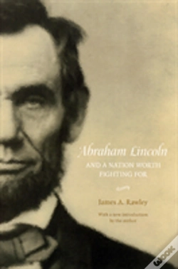 Capa do artigo Abraham Lincoln And A Nation Worth Fighting For