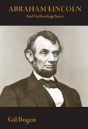 Abraham Lincoln And His Best Kept Secret - Preview
