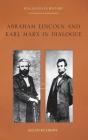 Abraham Lincoln And Karl Marx In Dialogue - Preview