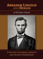 Abraham Lincoln And Mexico - Preview