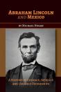 Abraham Lincoln And Mexico - Preview