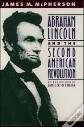 Capa do artigo Abraham Lincoln And The Second American Revolution