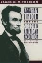 Abraham Lincoln And The Second American Revolution - Preview