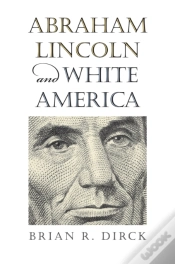 Capa do artigo Abraham Lincoln And White America
