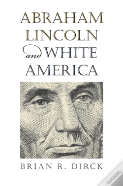 Capa do artigo Abraham Lincoln And White America
