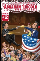 Abraham Lincoln Burns In Hell Issue #2