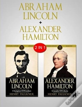 Abraham Lincoln & Alexander Hamilton: 2