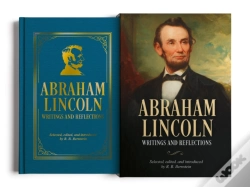 Capa do artigo Abraham Lincoln, Writings And Reflections