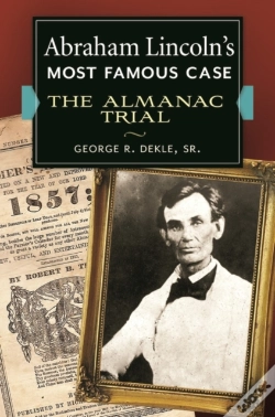 Capa do artigo Abraham Lincoln'S Most Famous Case