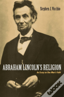 Abraham Lincoln'S Religion