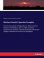 Abraham Lincoln'S Speeches Complete - Preview