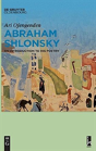 Abraham Shlonsky - Preview