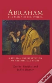 Abraham, The Man And The Symbol