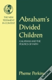 Abraham'S Divided Children