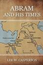 Abram And His Times - Preview