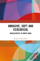 Abrasive, Soft And Ecological