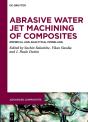 Abrasive Water Jet Machining Of Composites - Preview