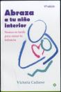Abraza A Tu Niño Interior - Preview