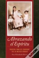 Abrazando El Espiritu