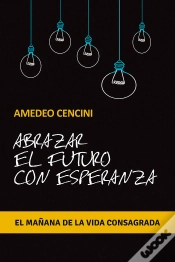 Capa do artigo Abrazar El Futuro Con Esperanza