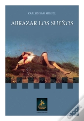 Abrazar Los Sueños  