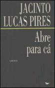 Abre Para Cá