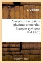 Abrege De Descriptions Physiques Et Morales, Fragmens Poetiques - Preview
