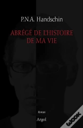 Abrégé De L'Histoire De Ma Vie
