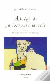 Abrégé De Philosophie Morale
