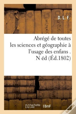 Capa do artigo Abrege De Toutes Les Sciences N Edition Edition 1802