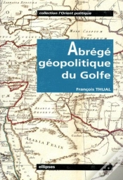 Capa do artigo Abrégé Géopolitique Du Golfe