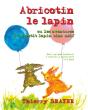 Abricotin Le Lapin - Preview