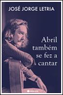 Abril Também Se Fez a Cantar