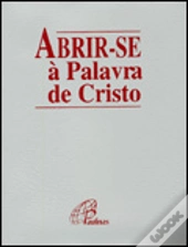 Abrir-se à Palavra de Cristo