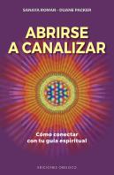 Abrirse A Canalizar