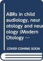 Abrs And Electrically Evoked Abrs In Children - Preview