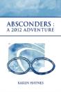 Absconders - Preview