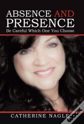 Absence And Presence