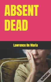 Absent Dead