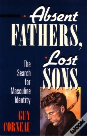 Capa do artigo Absent Fathers, Lost Sons