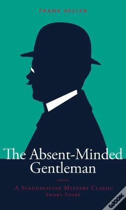 Capa do artigo Absent-Minded Gentleman