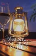 Absent . . . One From Another