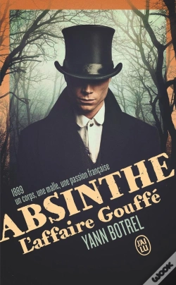 Capa do artigo Absinthe : L'Affaire Gouffé