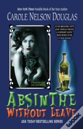 Absinthe Without Leave