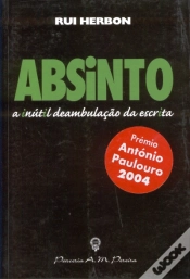 Capa do artigo Absinto - A Inútil Deambulação da Escrita